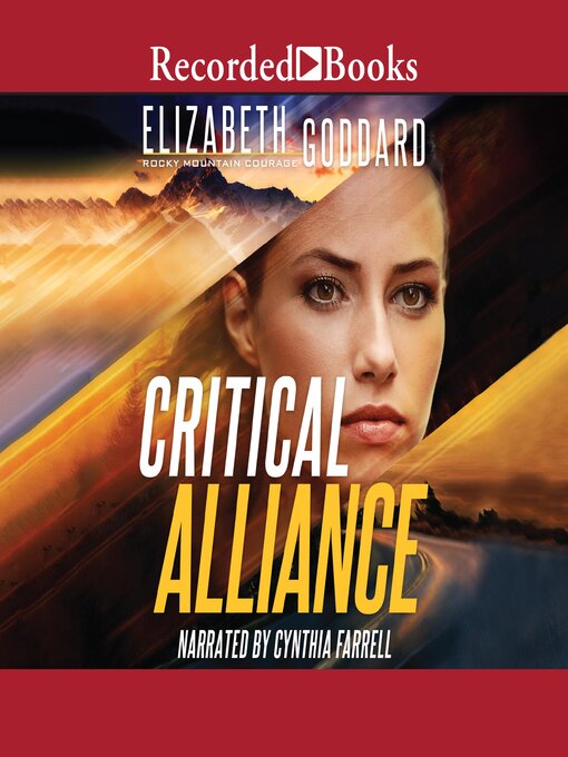 Title details for Critical Alliance by Elizabeth Goddard - Wait list
